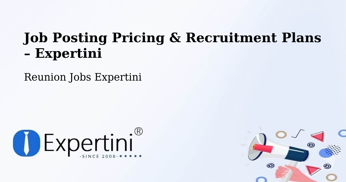Job Posting Pricing & Recruitment Plans – Les Casernes - Les Casernes, Reunion Jobs Expertini